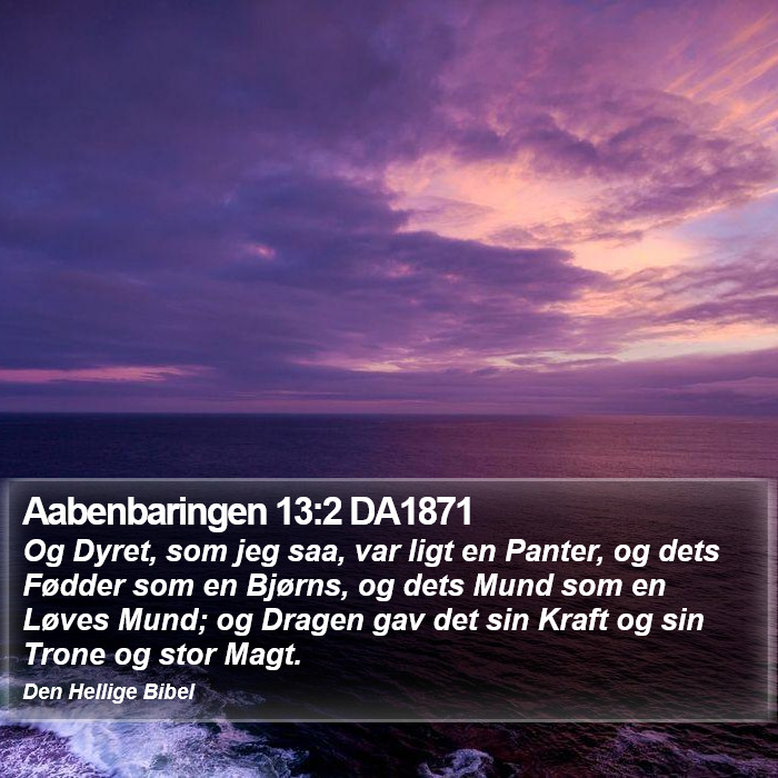 Aabenbaringen 13:2 DA1871 Bible Study