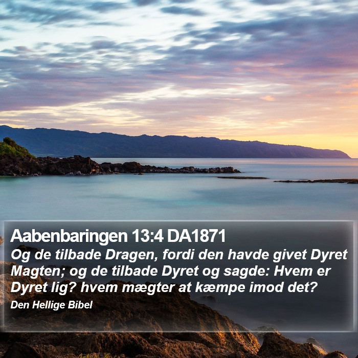 Aabenbaringen 13:4 DA1871 Bible Study