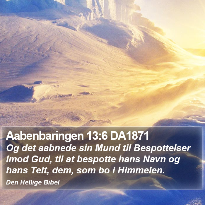 Aabenbaringen 13:6 DA1871 Bible Study