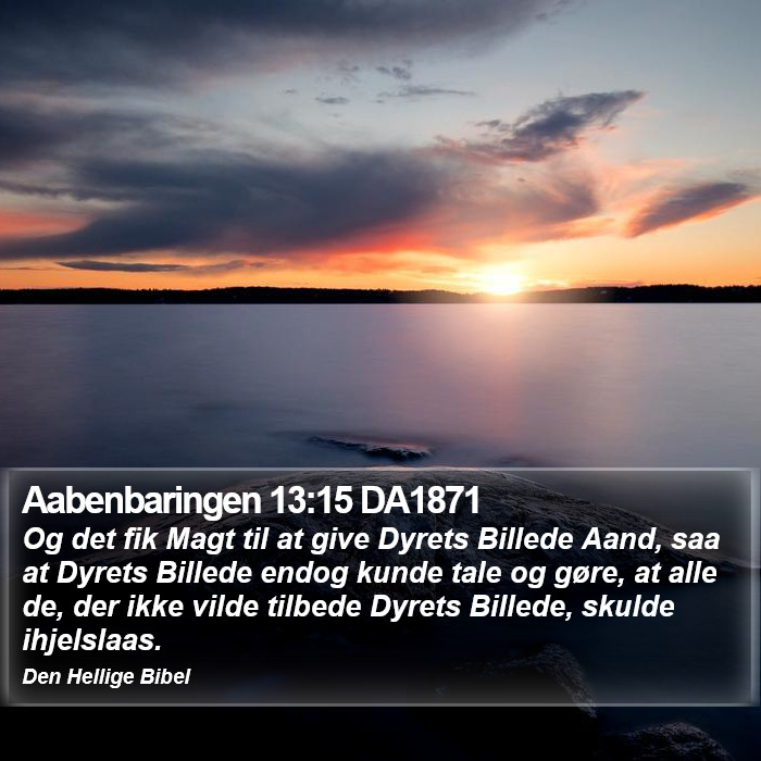 Aabenbaringen 13:15 DA1871 Bible Study