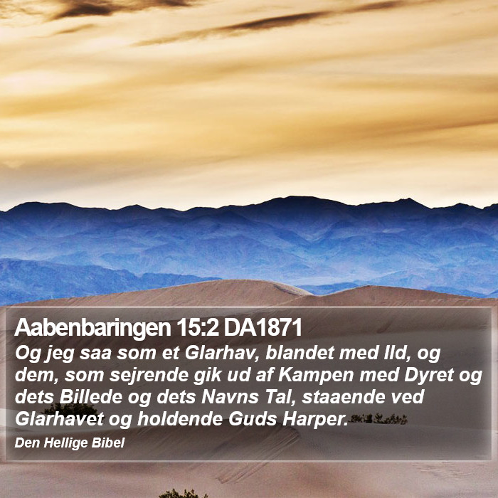 Aabenbaringen 15:2 DA1871 Bible Study