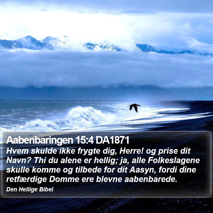 Aabenbaringen 15:4 DA1871 Bible Study