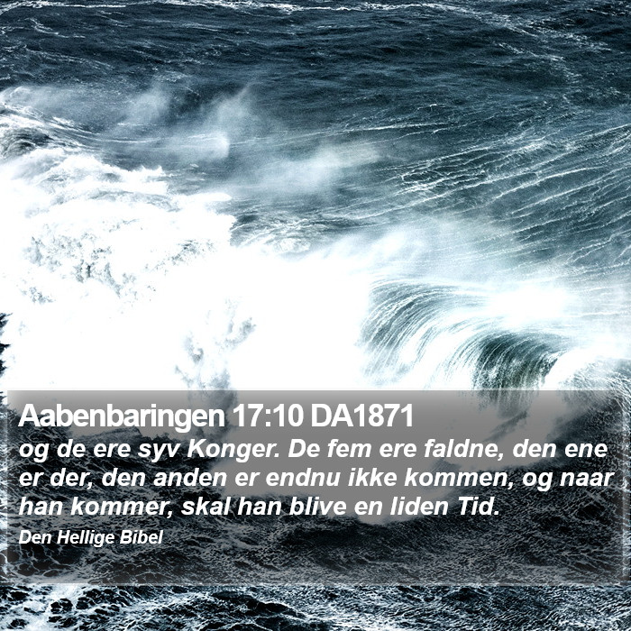 Aabenbaringen 17:10 DA1871 Bible Study