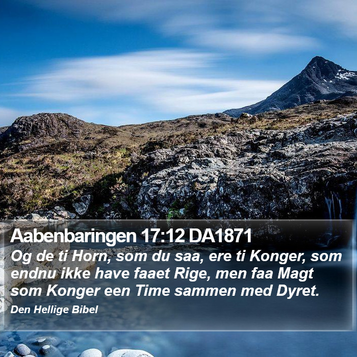 Aabenbaringen 17:12 DA1871 Bible Study