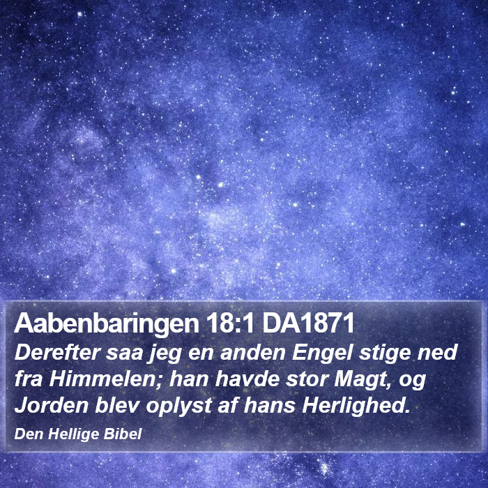 Aabenbaringen 18:1 DA1871 Bible Study