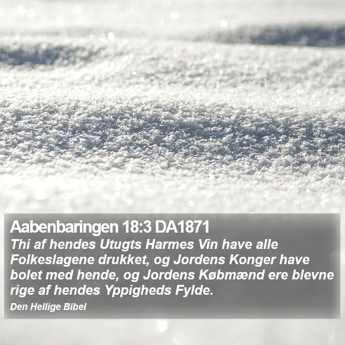 Aabenbaringen 18:3 DA1871 Bible Study