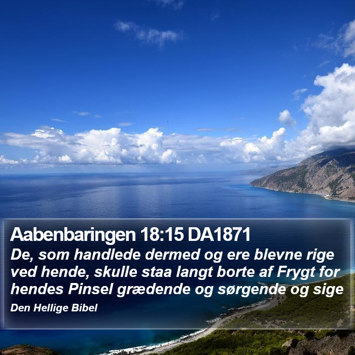 Aabenbaringen 18:15 DA1871 Bible Study