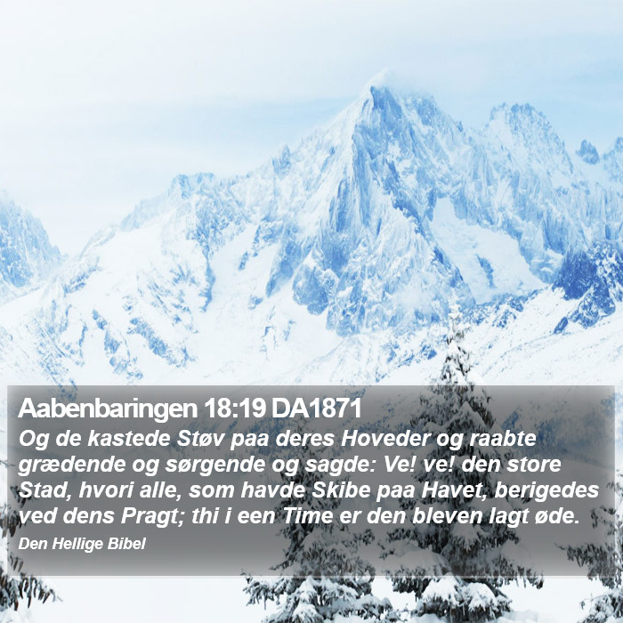 Aabenbaringen 18:19 DA1871 Bible Study