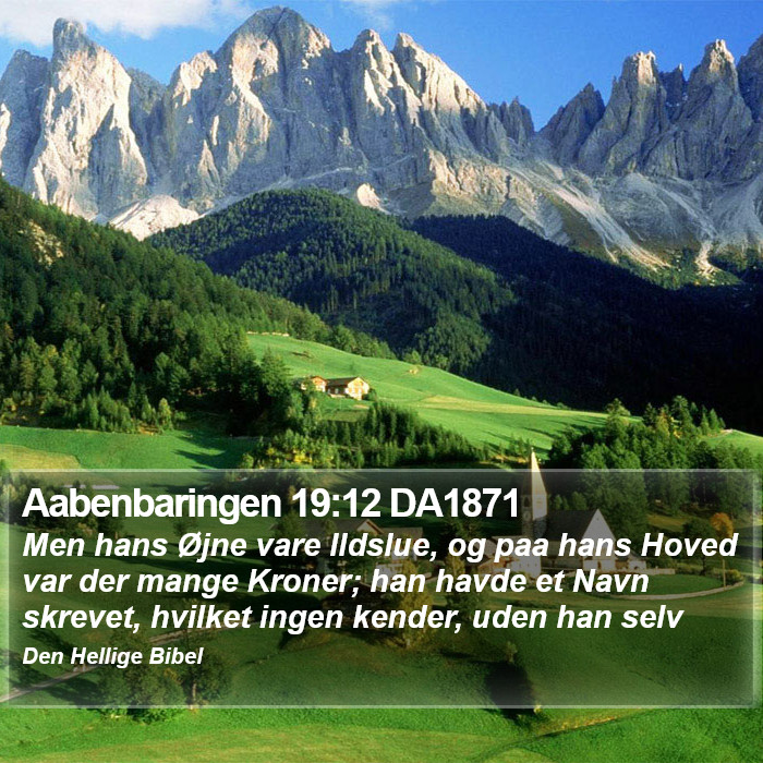 Aabenbaringen 19:12 DA1871 Bible Study