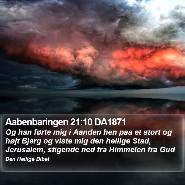 Aabenbaringen 21:10 DA1871 Bible Study