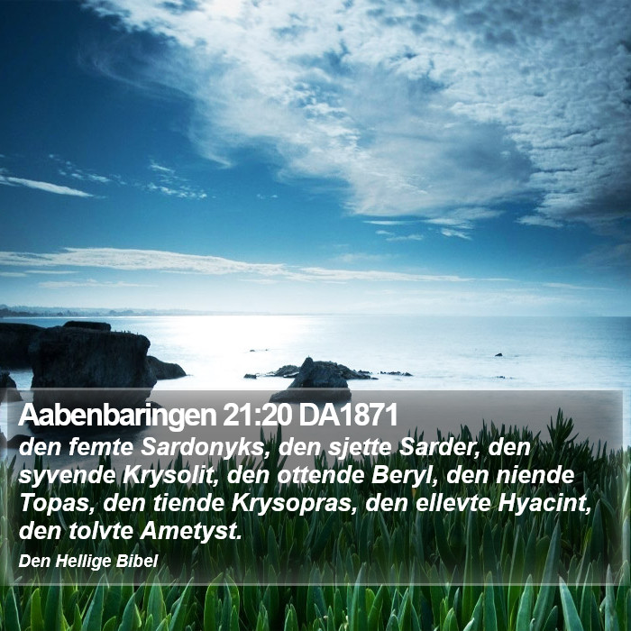 Aabenbaringen 21:20 DA1871 Bible Study