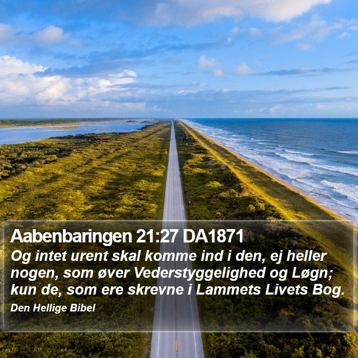 Aabenbaringen 21:27 DA1871 Bible Study