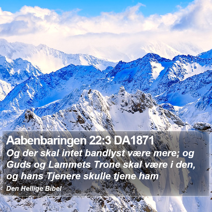 Aabenbaringen 22:3 DA1871 Bible Study